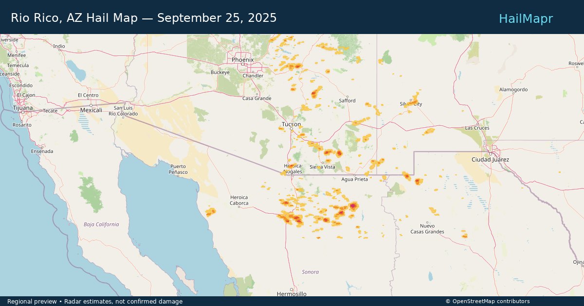 Rio Rico, AZ — September 25, 2025 — regional hail footprint preview