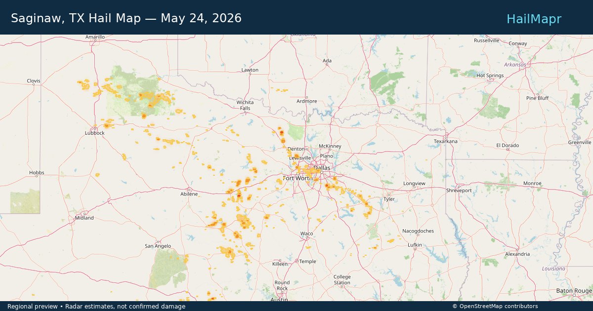 Saginaw, TX Hail Map — May 24, 2026 — regional heatmap and storm polygons