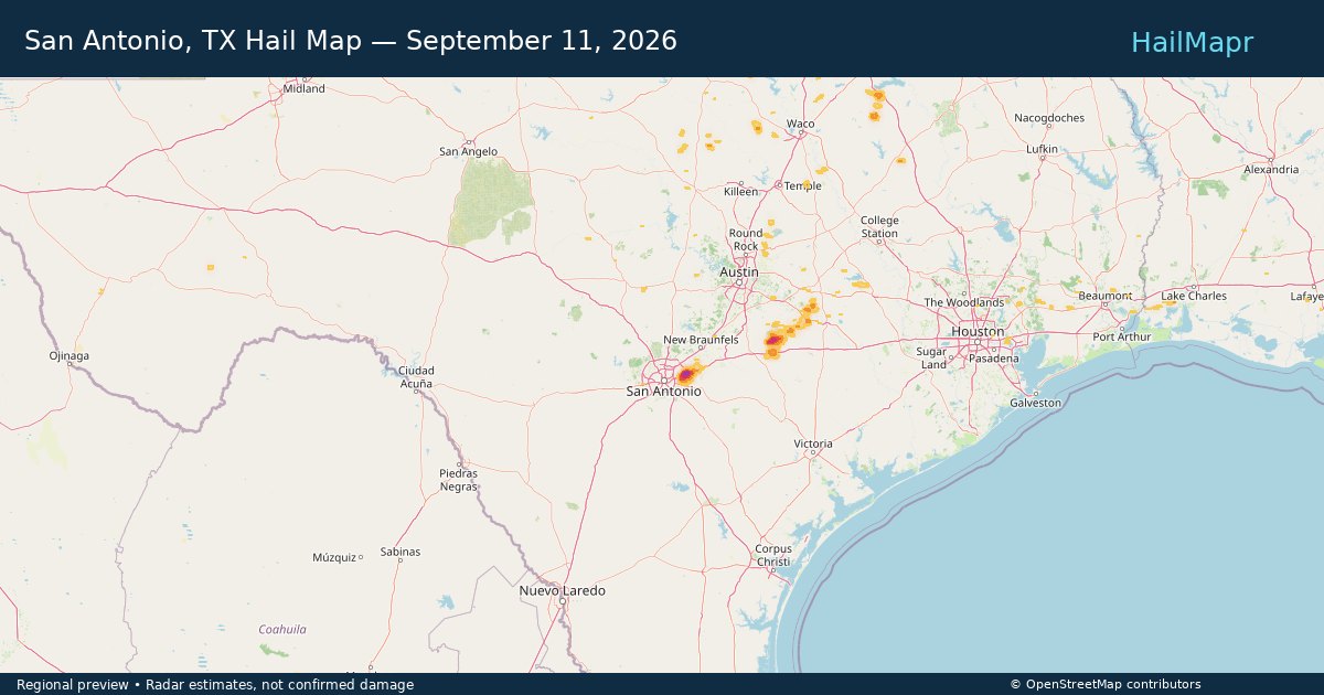 San Antonio, TX Hail Map — September 11, 2026 — regional heatmap and storm polygons