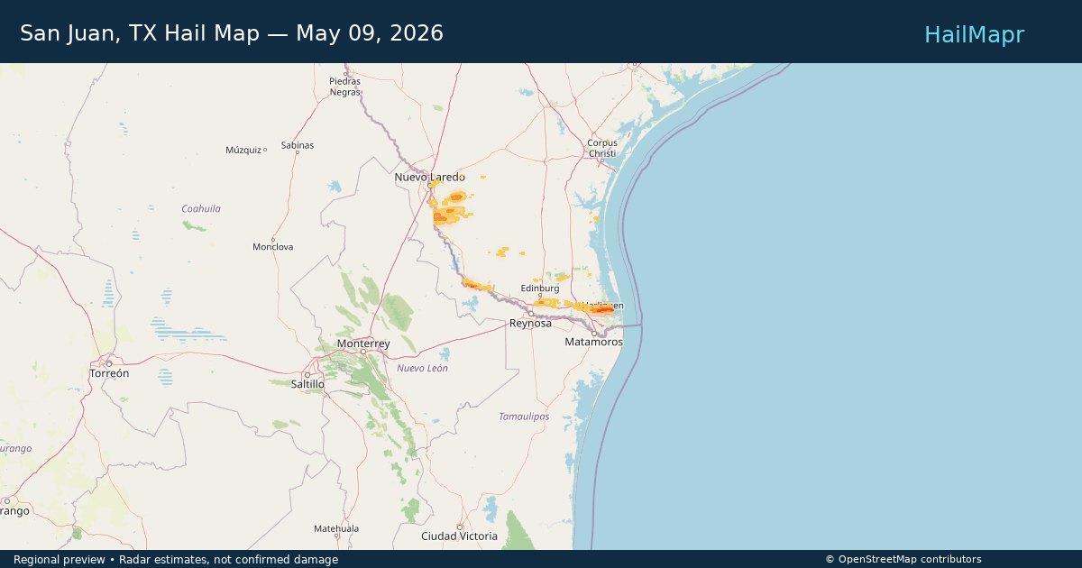 San Juan, TX Hail Map — May 09, 2026 — regional heatmap and storm polygons