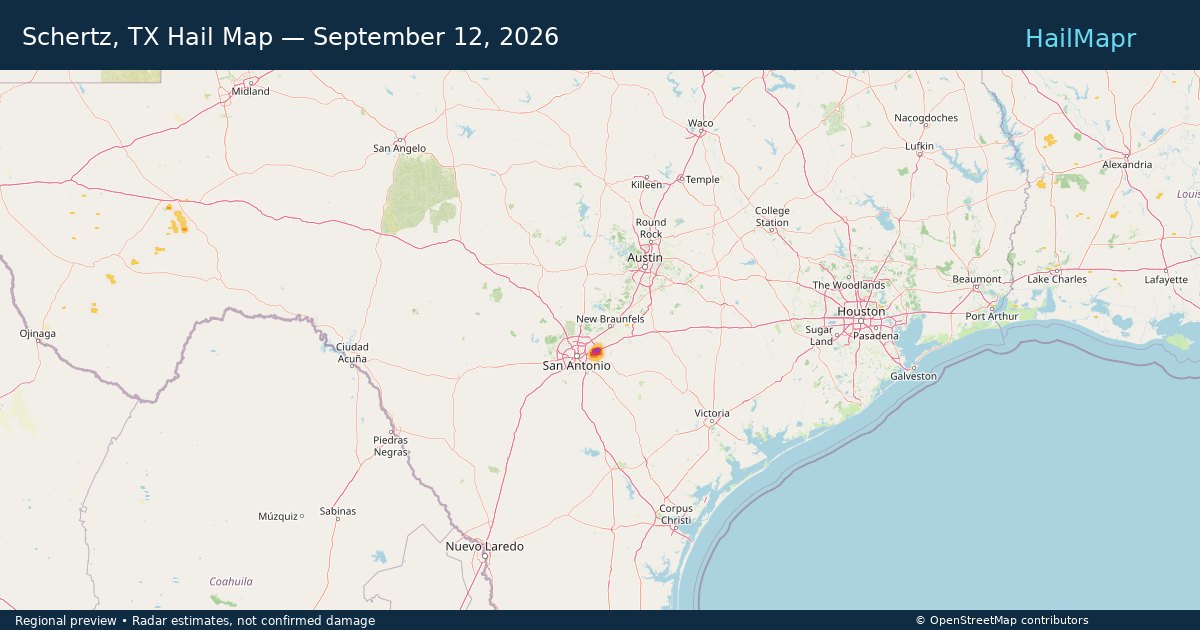 Schertz, TX Hail Map — September 12, 2026 — regional heatmap and storm polygons
