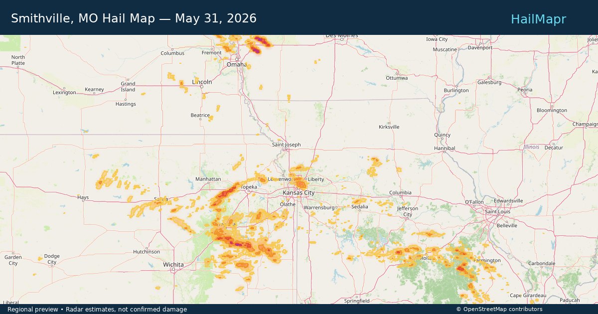 Smithville, MO Hail Map — May 31, 2026 — regional heatmap and storm polygons