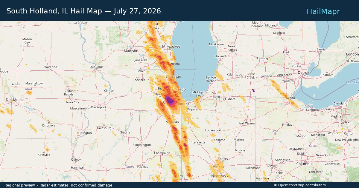 South Holland, IL Hail Map — July 27, 2026 — regional heatmap and storm polygons