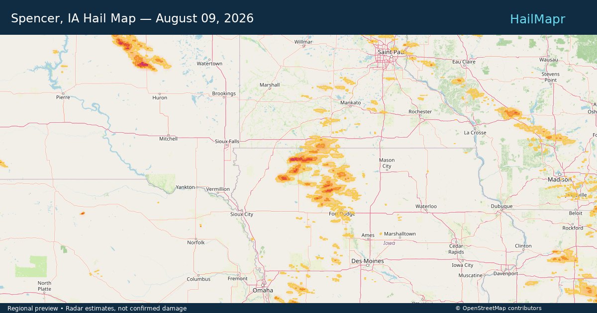 Spencer, IA Hail Map — August 09, 2026 — regional heatmap and storm polygons