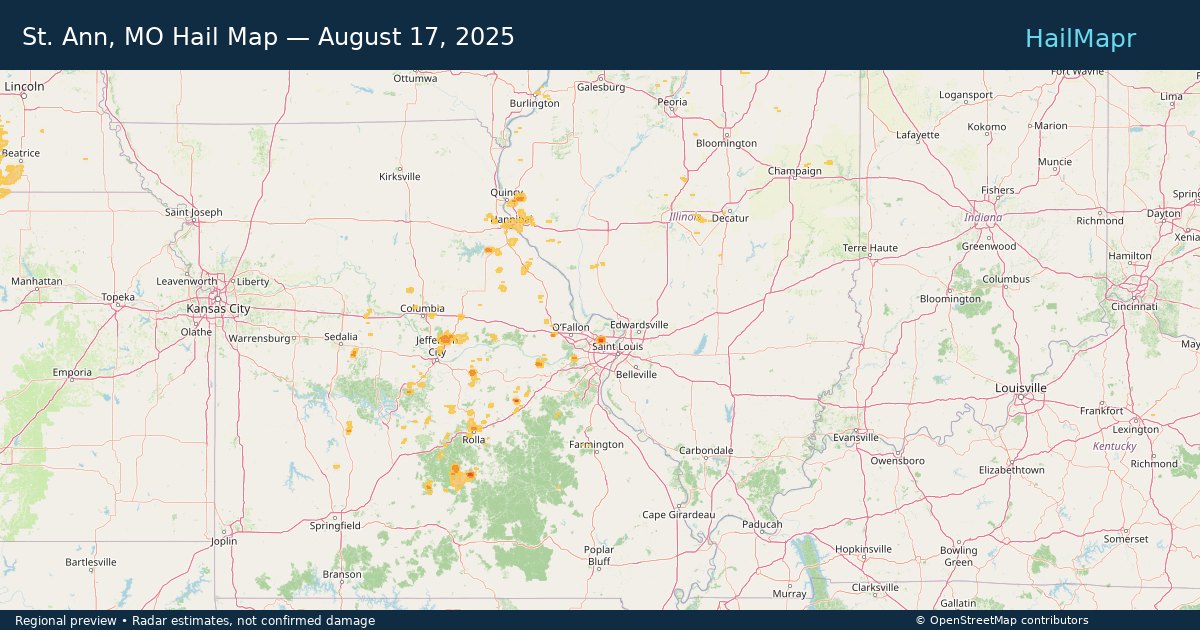 St. Ann, MO Hail Map — August 17, 2025 — regional heatmap and storm polygons