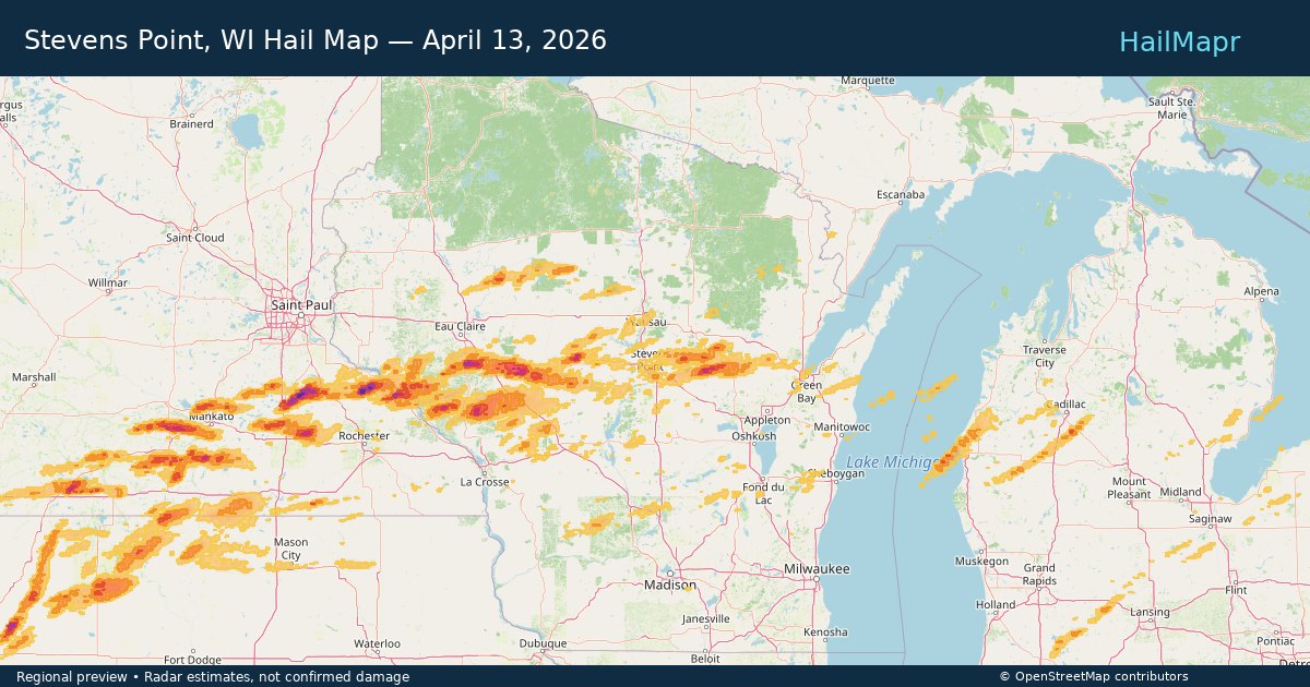 Stevens Point, WI Hail Map — April 13, 2026 — regional heatmap and storm polygons