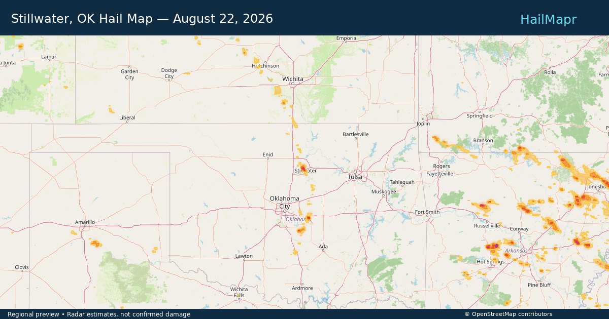 Stillwater, OK Hail Map — August 22, 2026 — regional heatmap and storm polygons