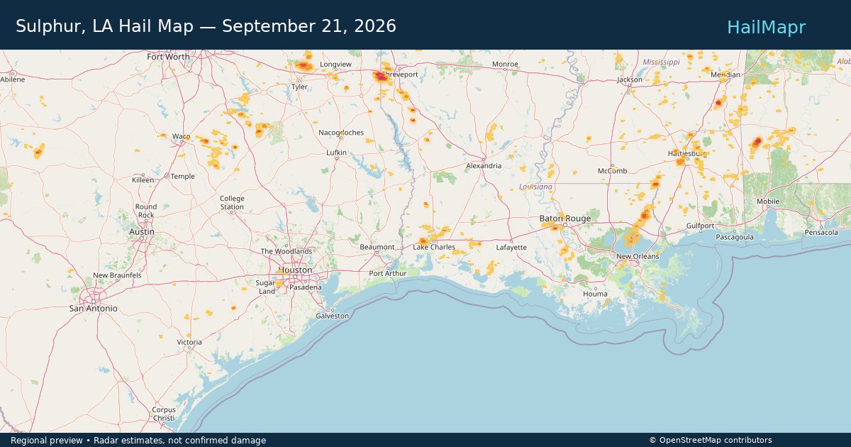 Sulphur, LA Hail Map — September 21, 2026 — regional heatmap and storm polygons
