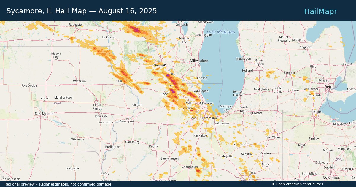 Sycamore, IL Hail Map — August 16, 2025 — regional heatmap and storm polygons