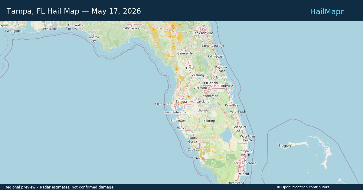 Tampa, FL Hail Map — May 17, 2026 — regional heatmap and storm polygons