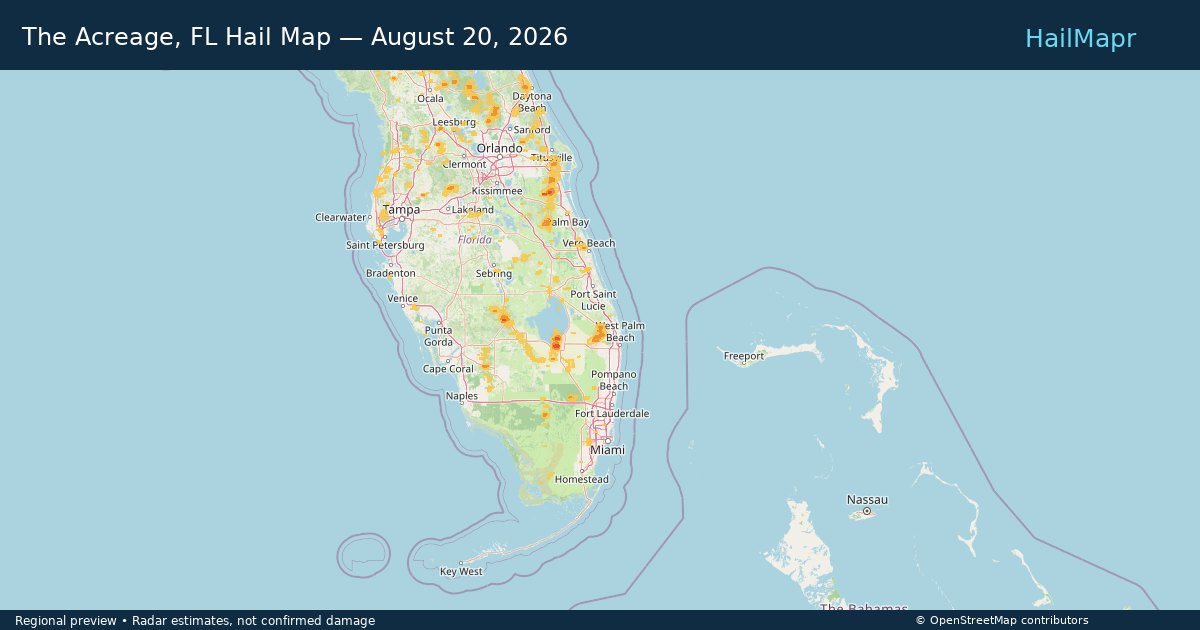The Acreage, FL Hail Map — August 20, 2026 — regional heatmap and storm polygons