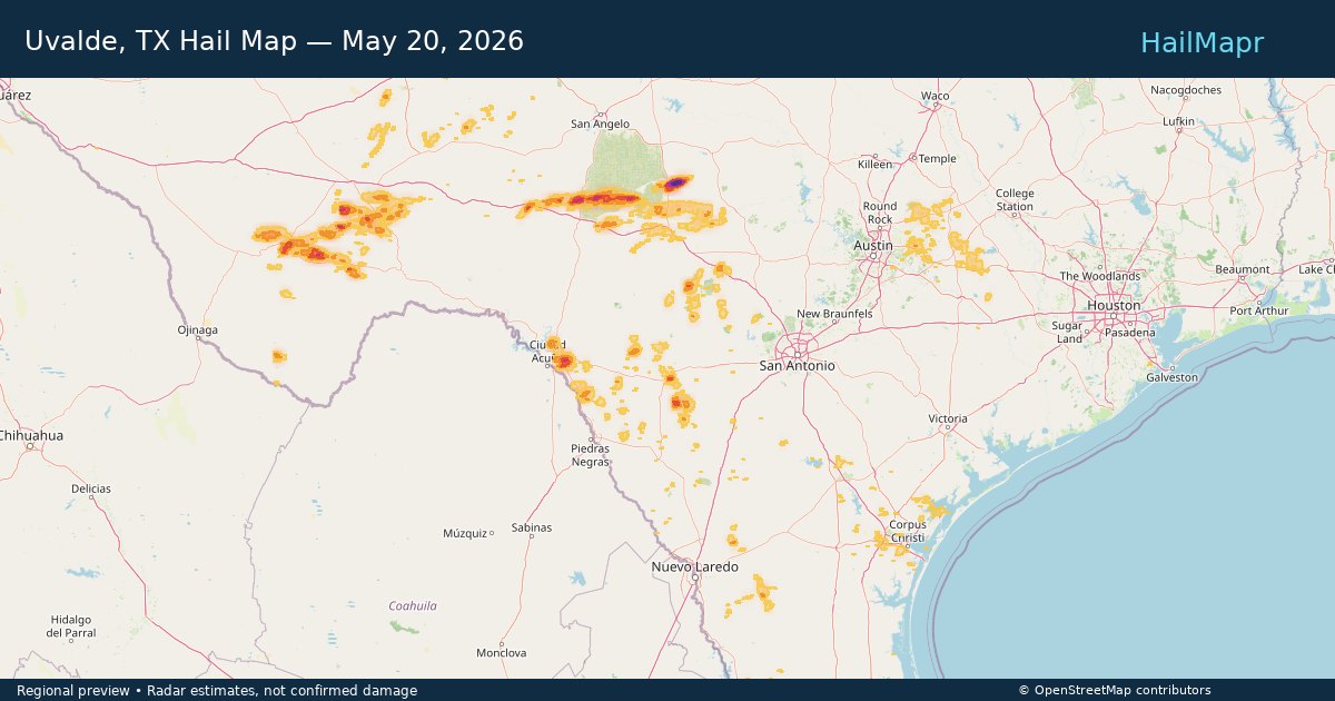 Uvalde, TX — May 20, 2026 — regional hail footprint preview