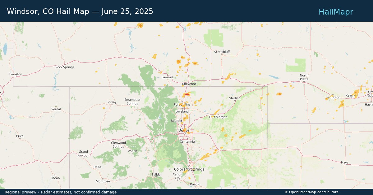 Windsor, CO — June 25, 2025 — regional hail footprint preview