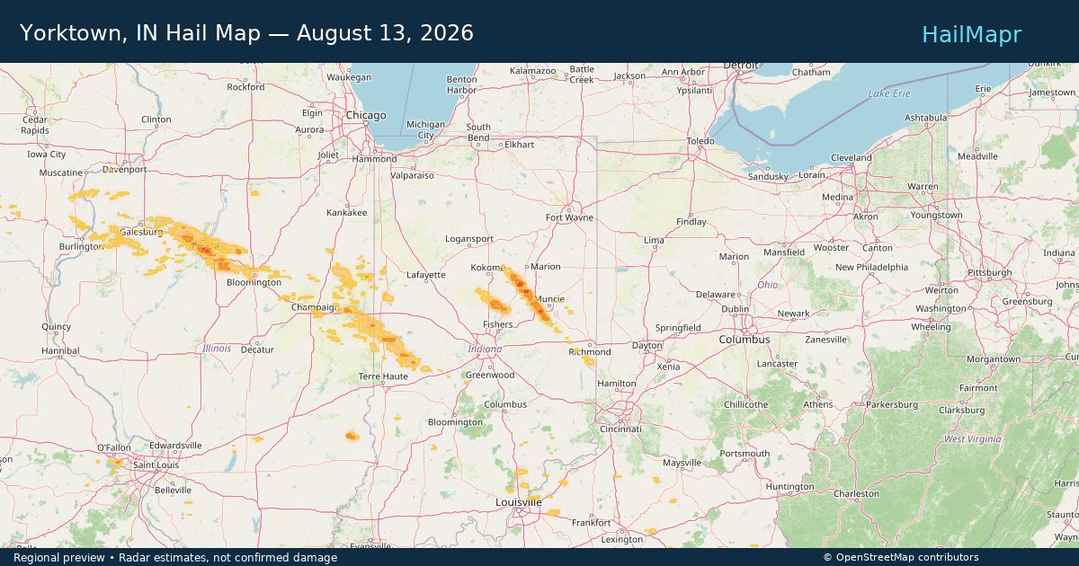 Yorktown, IN Hail Map — August 13, 2026 — regional heatmap and storm polygons